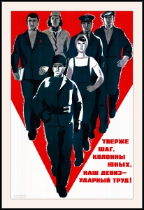 Оригинальный советский плакат тверже шаг колонны юных наш девиз ударный труд молодежь
