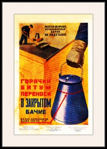 Оригинальный плакат СССР работая на крыше устанавливай бачок на подставке горячий битум переноси в закрытом бачке