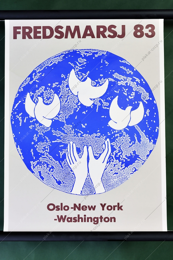 Оригинальный политический плакат СССР марш митинг шествие мира Осло Нью Йорк Вашингтон советский плакат разоружение Норвегия